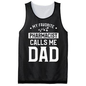 My Favorite Pharmacist Calls Me Dad Funny Pharmacy Mesh Reversible Basketball Jersey Tank