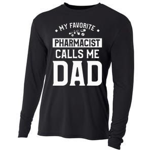 My Favorite Pharmacist Calls Me Dad Funny Pharmacy Cooling Performance Long Sleeve Crew