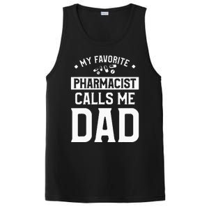 My Favorite Pharmacist Calls Me Dad Funny Pharmacy PosiCharge Competitor Tank