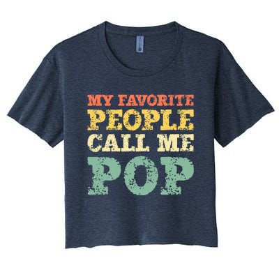 My Favorite People Call Me Pop Vintage Women's Crop Top Tee