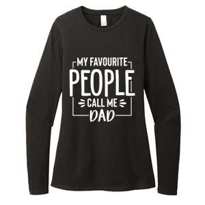 My Favorite People Call Me Papa Happy FatherS Day For Dad Cool Gift Womens CVC Long Sleeve Shirt