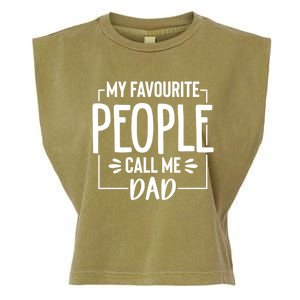 My Favorite People Call Me Papa Happy FatherS Day For Dad Cool Gift Garment-Dyed Women's Muscle Tee