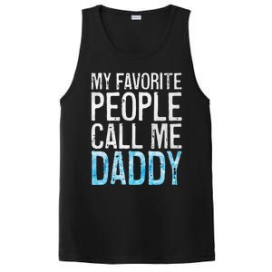 My Favorite People Call Me Daddy Fathers Day PosiCharge Competitor Tank