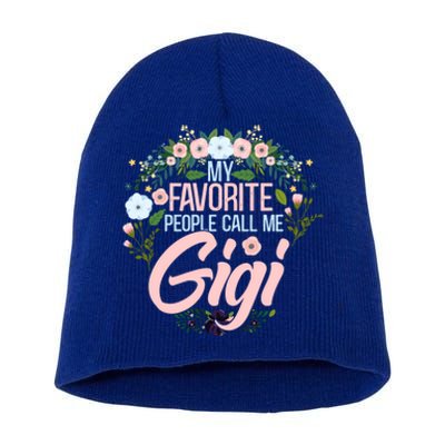 My Favorite People Call Me Gigi Xmas Mom/grandma Gift Short Acrylic Beanie