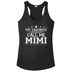 My Favorite People Call Me Mimi Ladies PosiCharge Competitor Racerback Tank