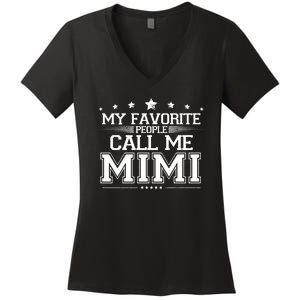 My Favorite People Call Me Mimi Women's V-Neck T-Shirt