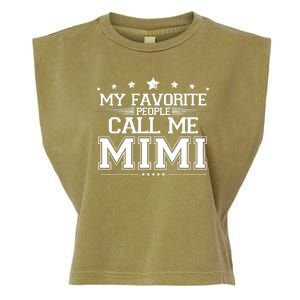 My Favorite People Call Me Mimi Garment-Dyed Women's Muscle Tee