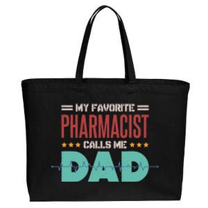 My Favorite Pharmacist Calls Me Dad Pharmacy Tech Pills Cotton Canvas Jumbo Tote