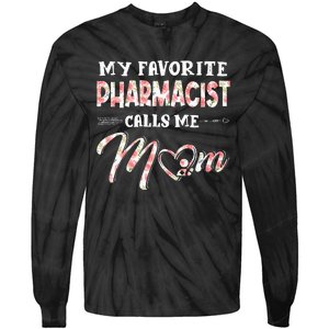 My Favorite Pharmacist Calls Me Mom Floral Design Tie-Dye Long Sleeve Shirt