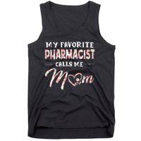 My Favorite Pharmacist Calls Me Mom Floral Design Tank Top