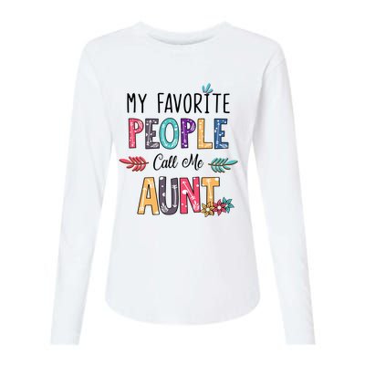 My Favorite People Call Me Aunt Floral Art Happy Mother Day Womens Cotton Relaxed Long Sleeve T-Shirt