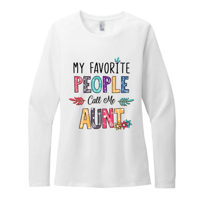 My Favorite People Call Me Aunt Floral Art Happy Mother Day Womens CVC Long Sleeve Shirt