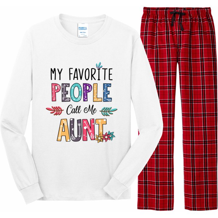 My Favorite People Call Me Aunt Floral Art Happy Mother Day Long Sleeve Pajama Set