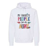 My Favorite People Call Me Aunt Floral Art Happy Mother Day Premium Hoodie