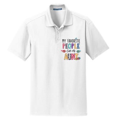 My Favorite People Call Me Aunt Floral Art Happy Mother Day Dry Zone Grid Polo