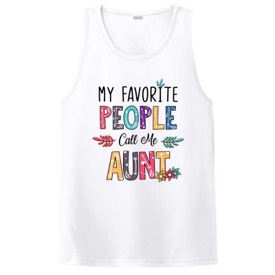 My Favorite People Call Me Aunt Floral Art Happy Mother Day PosiCharge Competitor Tank