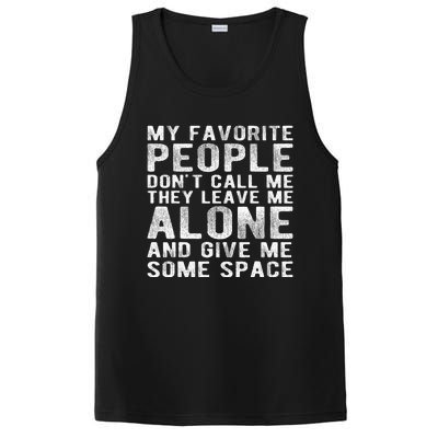 My Favorite People Don't Call Me Funny Father Day Dad Daddy PosiCharge Competitor Tank