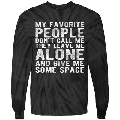 My Favorite People Don't Call Me Funny Father Day Dad Daddy Tie-Dye Long Sleeve Shirt