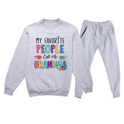 My Favorite People Call Me Grandma Floral Art Mother Day Premium Crewneck Sweatsuit Set