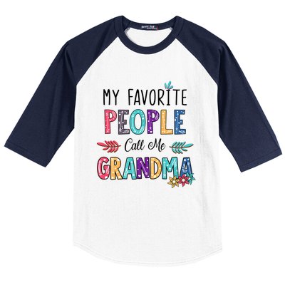 My Favorite People Call Me Grandma Floral Art Mother Day Baseball Sleeve Shirt