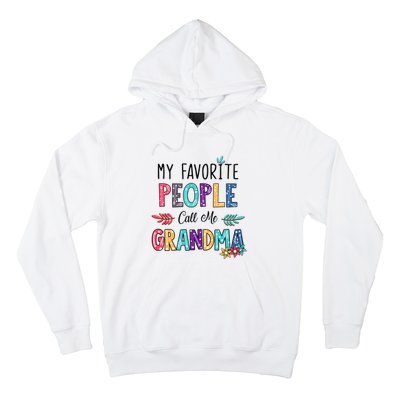 My Favorite People Call Me Grandma Floral Art Mother Day Hoodie