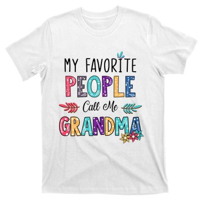 My Favorite People Call Me Grandma Floral Art Mother Day T-Shirt