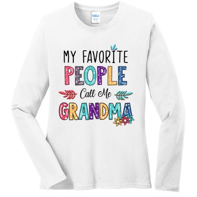 My Favorite People Call Me Grandma Floral Art Mother Day Ladies Long Sleeve Shirt