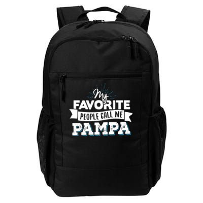 My Favorite People Call Me Pampa Daily Commute Backpack