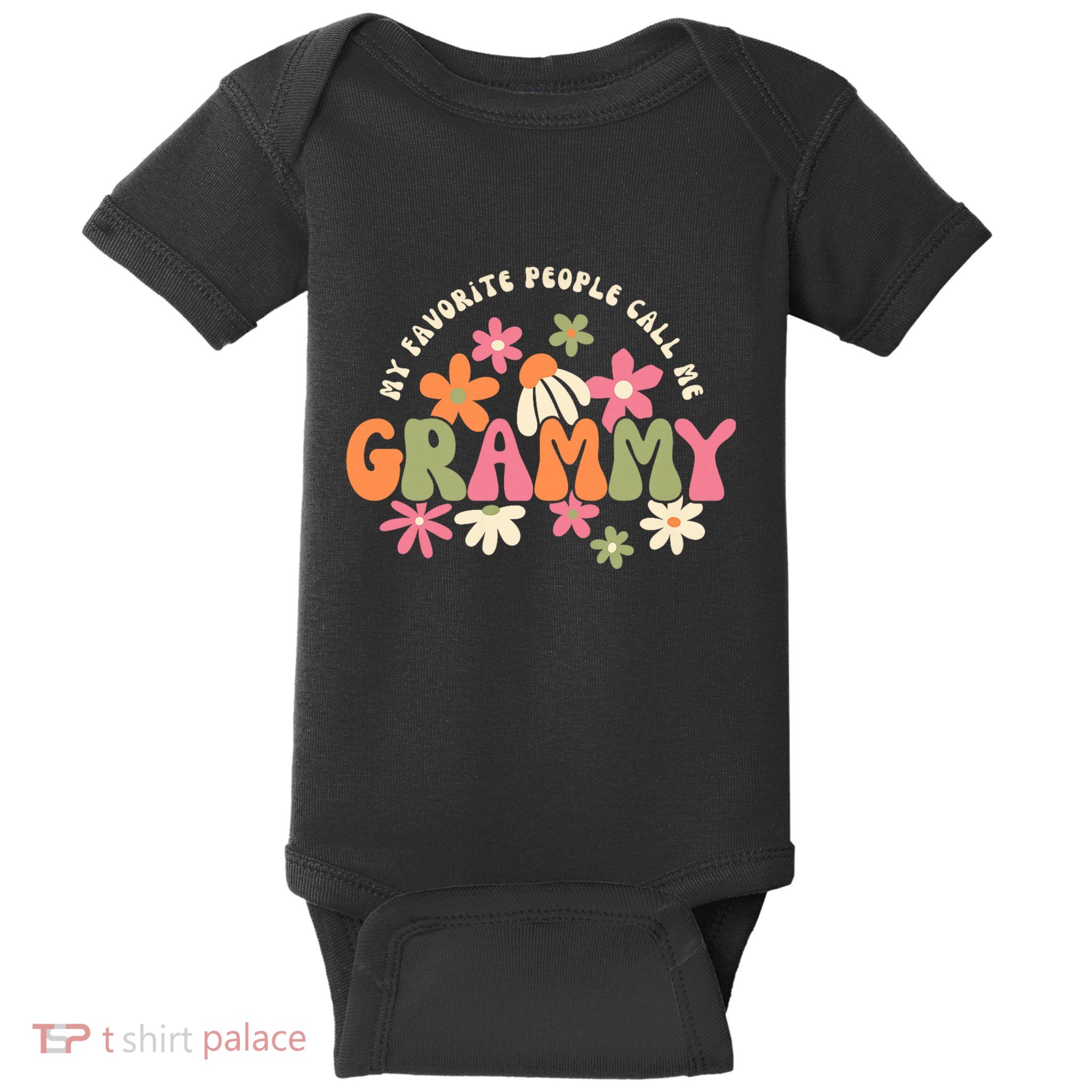 My Favorite People Call Me Grammy Groovy Gift For Grandma Baby Bodysuit