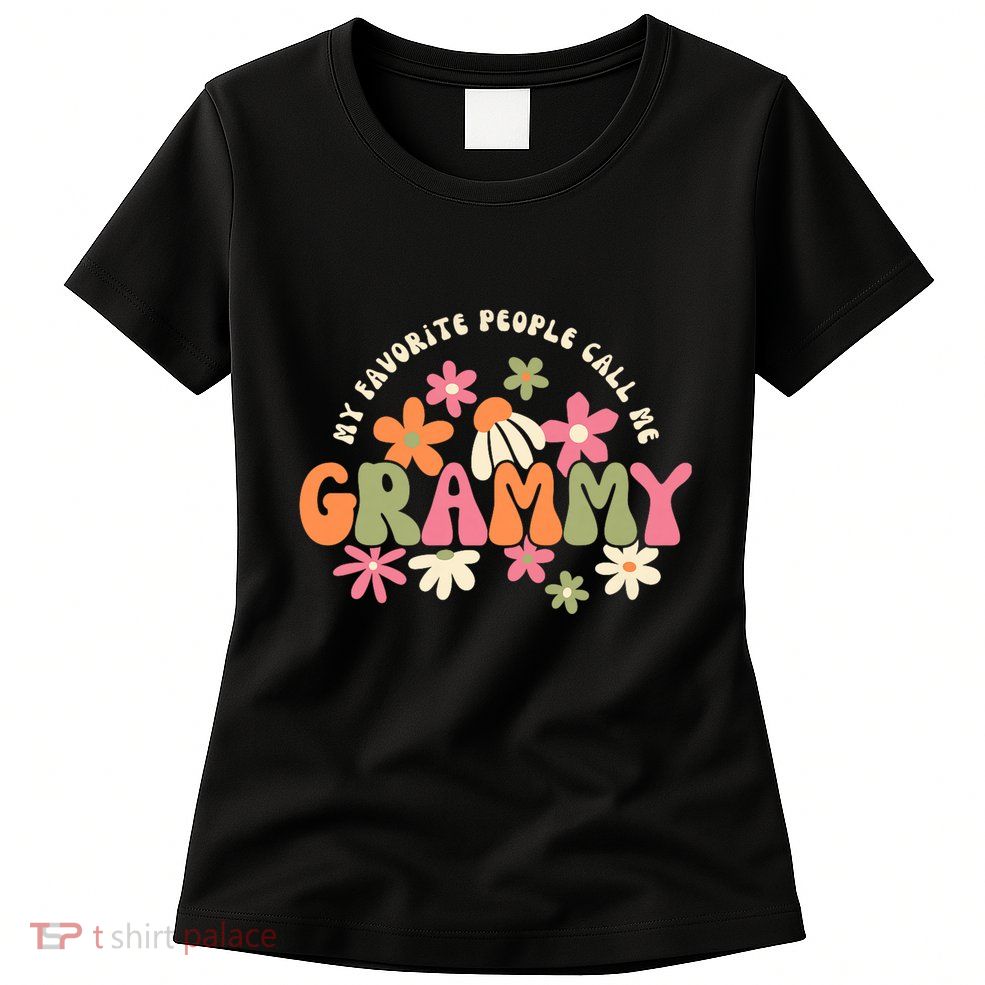 My Favorite People Call Me Grammy Groovy Gift For Grandma Womens T-Shirt