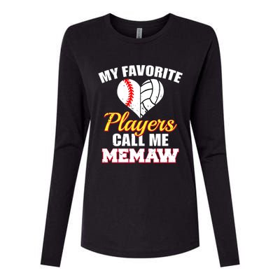 My Favorite Players Call Me Memaw Baseball Volleyball Memaw Gift Womens Cotton Relaxed Long Sleeve T-Shirt