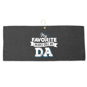 My Favorite People Call Me Da! Large Microfiber Waffle Golf Towel