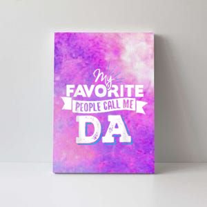 My Favorite People Call Me Da! Canvas