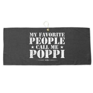 My Favorite People Call Me Poppi Funny Father's Day Gift Large Microfiber Waffle Golf Towel