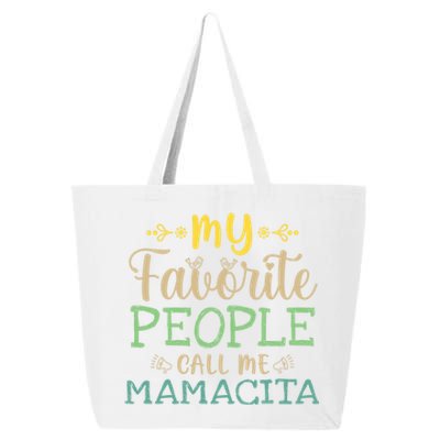 My Favorite People Call Me Mamacita Retro Design Mamacita Gift 25L Jumbo Tote