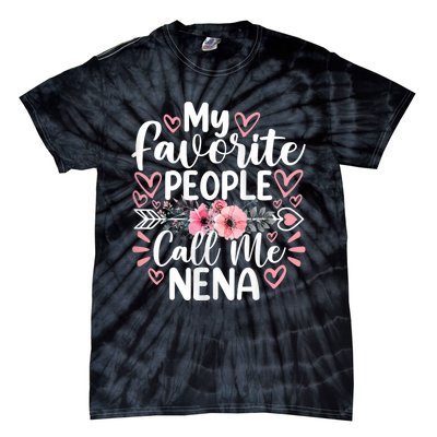 My Favorite People Call Me Nena Tie-Dye T-Shirt