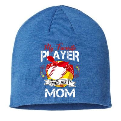 My Favorite Player Calls Me Mom Cute Baseball Softball Gift Sustainable Beanie