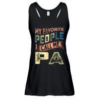 My Favorite People Call Me Pa Fathers Day Ladies Essential Flowy Tank