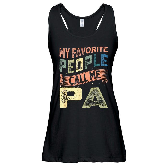 My Favorite People Call Me Pa Fathers Day Ladies Essential Flowy Tank