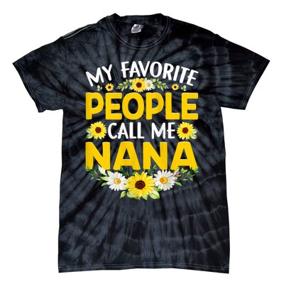 My Favorite People Call Me Nana Tie-Dye T-Shirt