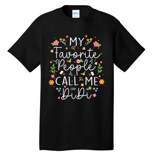 My Favorite People Call Me Didi Tall T-Shirt