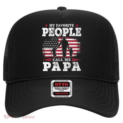 My Favorite People Call Me Papa Flag Gifts Dad Fathers Day High Crown Mesh Back Trucker Hat