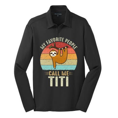 My Favorite People Call Me Titi Cute Sloth Lover Grandma Silk Touch Performance Long Sleeve Polo