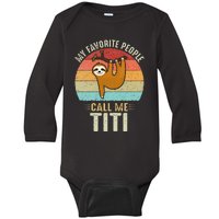 My Favorite People Call Me Titi Cute Sloth Lover Grandma Baby Long Sleeve Bodysuit