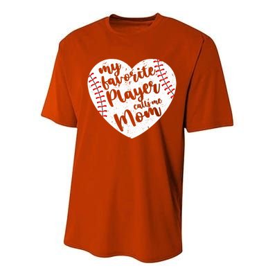 My Favorite Player Calls Me Mom Heart Baseball Player Gift Performance Sprint T-Shirt