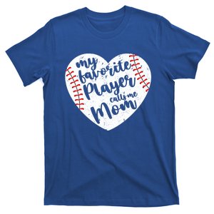 My Favorite Player Calls Me Mom Heart Baseball Player Gift T-Shirt