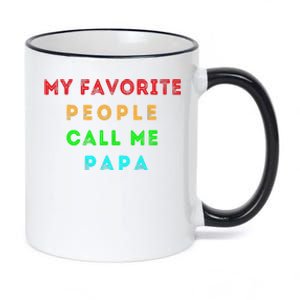 My Favorite People Call Me Papa Funny 11oz Black Color Changing Mug