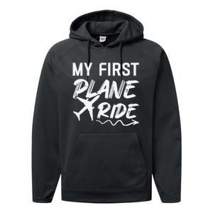 My First Plane Ride My 1st Flight Airplane Lovers Performance Fleece Hoodie