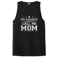 My Favorite People Call Me Mom PosiCharge Competitor Tank