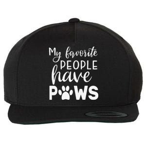 My Favorite People Have Paws Dog Lover Paw Lover Mothers Day Wool Snapback Cap